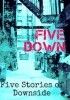 Okładka książki Five Down Stacia Kane