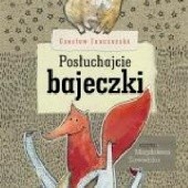 Okładka książki Posłuchajcie bajeczki Czesław Janczarski