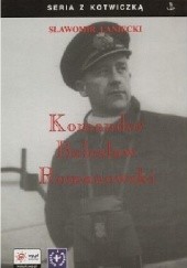 Okładka książki Komandor Bolesław Romanowski Sławomir Łaniecki