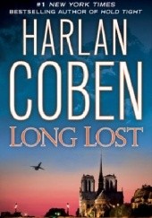 Okładka książki Long Lost Harlan Coben