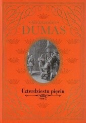 Okładka książki Czterdziestu pięciu t.2 Aleksander Dumas