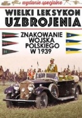 Okładka książki Znakowanie Wojska Polskiego w 1939 roku Szymon Kucharski