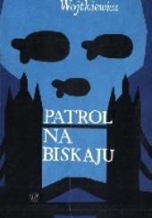 Okładka książki Patrol na Biskaju Stanisław Strumph Wojtkiewicz