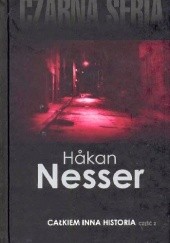 Okładka książki Całkiem inna historia, część 2 Håkan Nesser