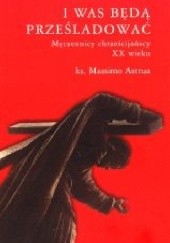Okładka książki I was będą prześladować Massimo Astrua