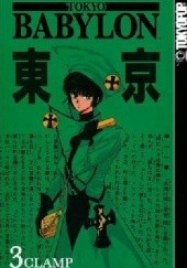 Okładka książki Tokyo Babylon vol. 3 Mokona Apapa, Satsuki Igarashi, Tsubaki Nekoi, Nanase Ohkawa