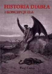 Okładka książki Historia diabła i koncepcji zła na przestrzeni dziejów