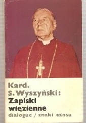 Okładka książki Zapiski więzienne Stefan Wyszyński (bł.)