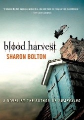 Okładka książki Blood Harvest Sharon Bolton