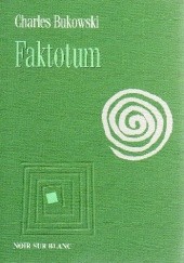 Okładka książki Faktotum Charles Bukowski