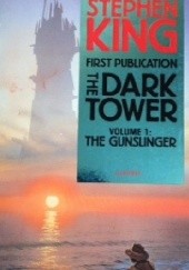 Okładka książki The Dark Tower Volume 1: The Gunslinger Stephen King