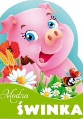 Okładka książki Modna świnka Urszula Kozłowska