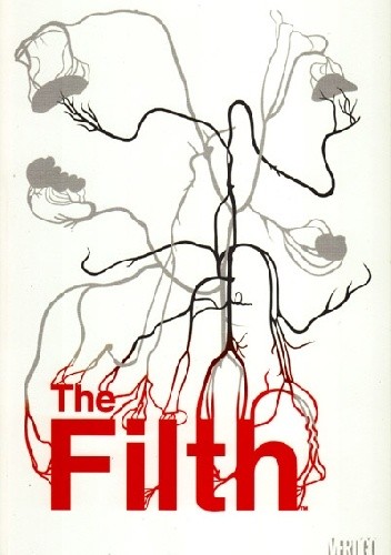 Okładka książki The Filth Gary Erskine, Grant Morrison, Chris Weston