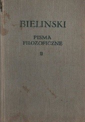 Okładka książki Pisma filozoficzne. Tom 2 Wissarion Grigoriewicz Bieliński