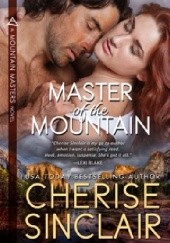 Okładka książki Master of the Mountain Cherise Sinclair