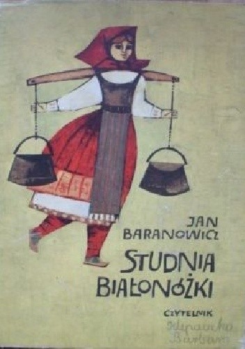 Okładka książki Studnia Białonóżki. Podania i legendy bułgarskie Jan Baranowicz