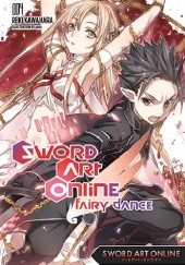 Okładka książki Sword Art Online 04 - Fairy Dance Reki Kawahara