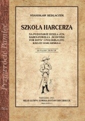 Okładka książki Szkoła Harcerza Stanisław Sedlaczek