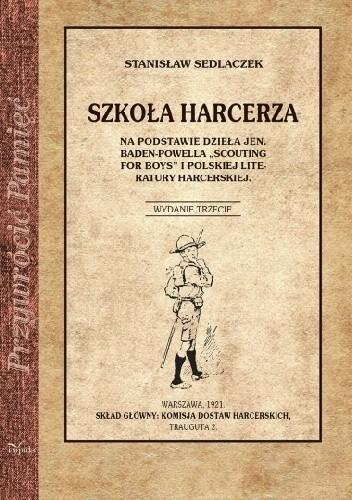Okładka książki Szkoła Harcerza Stanisław Sedlaczek