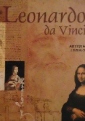 Okładka książki Leonardo da Vinci. Artysta i dzieło praca zbiorowa