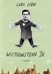 Okładka książki Wittgenstein Jr Lars Iyer