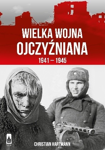 Wielka Wojna Ojczyźniana 1941-1945