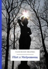 Okładka książki Flirt z Melpomeną Tadeusz Boy-Żeleński
