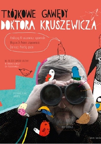 Okładka książki Trójkowe gawędy Doktora Kruszewicza Andrzej G. Kruszewicz, Wojciech Mann, Dariusz Pieróg