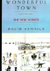 Okładka książki Wonderful Town David Remnick