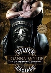 Okładka książki Silver Bastard Joanna Wylde