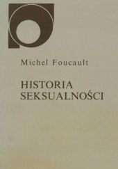 Okładka książki Historia seksualności Michel Foucault