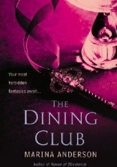 Okładka książki The Dining Club Marina Anderson