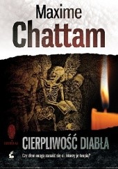 Okładka książki Cierpliwość diabła Maxime Chattam