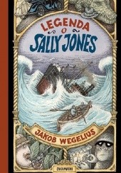Okładka książki Legenda o Sally Jones Jakob Wegelius