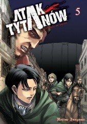 Okładka książki Atak Tytanów #5 Isayama Hajime