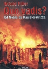 Okładka książki Quo vadis? Od Nobla do Kawalerowicza 