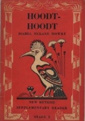 Okładka książki Hoodt-Hoodt or the Hoopoo Bird. A Story of Ancient Egypt Isabel McLane Mowry