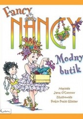 Okładka książki Fancy Nancy. Modny butik Jane O`Connor