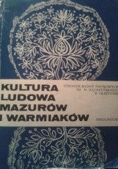 Okładka książki Kultura ludowa Mazurów i Warmiaków Józef Burszta