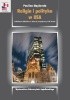 Okładka książki Religia i polityka w USA. Faith-based initiatives w okresie prezydentury G.W. Busha Paulina Napierała
