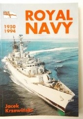Okładka książki Royal Navy 1950-1994 Jacek Krzewiński