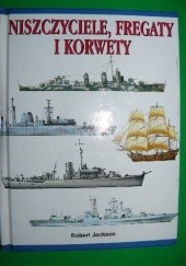 Niszczyciele, fregaty i korwety