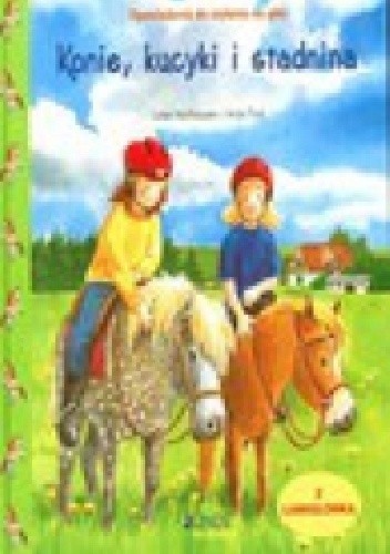 Okładka książki Konie, kucyki i stadnina: Opowiadania do czytania Antje Flad, Luise Holthausen