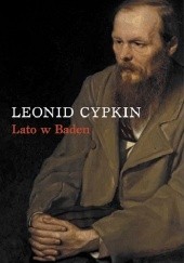 Okładka książki Lato w Baden Leonid Cypkin