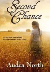 Okładka książki Second Chance Audra North