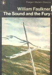 Okładka książki The Sound and the Fury William Faulkner