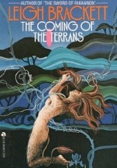 Okładka książki The Coming of the Terrans Leigh Brackett