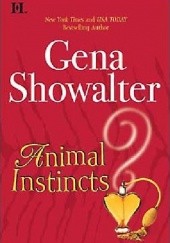 Okładka książki Animal Instincts Gena Showalter