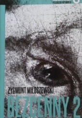 Okładka książki Bezcenny, cz. 2 Zygmunt Miłoszewski