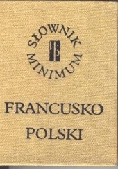 Okładka książki Słownik minimum francusko-polski / Dictionnaire minimum français-polonais Leon Bielas